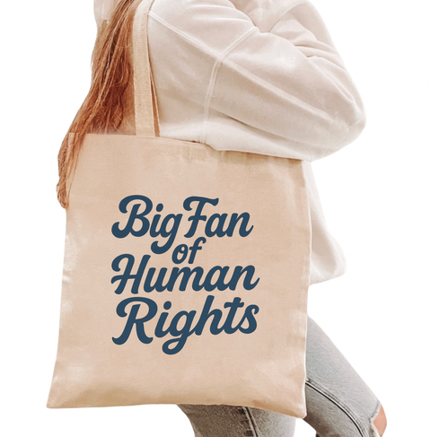 Apparel + Bags at Hive Provisions - Big Fan of Human Rights tote bag