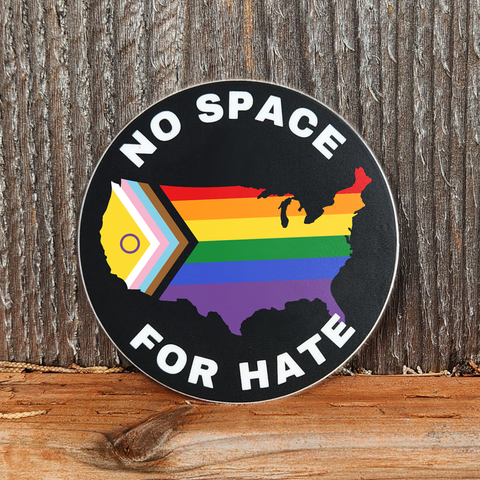 No Space for Hate Sticker