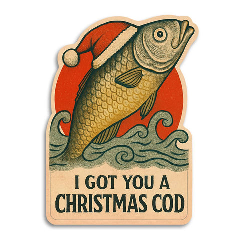 I Got You a Christmas Cod Card
