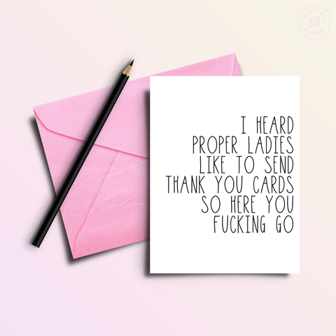 I Heard Proper Ladies Greeting Card - image 2