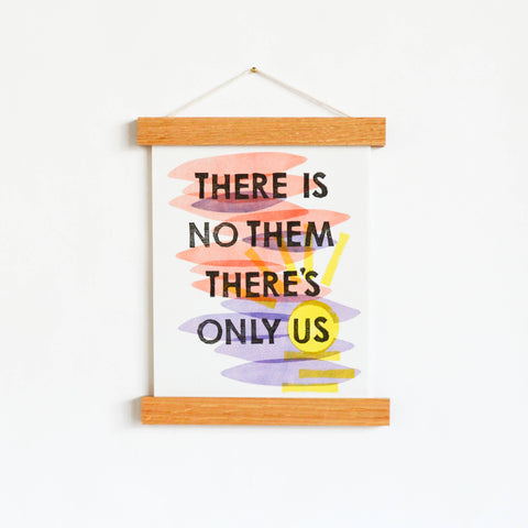 There Is No Them Art Print - image 3