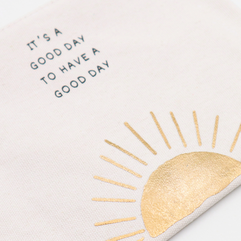 Canvas Pouch It's A Good Day
