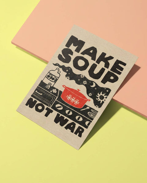 Make Soup Not War Postcard - image 2