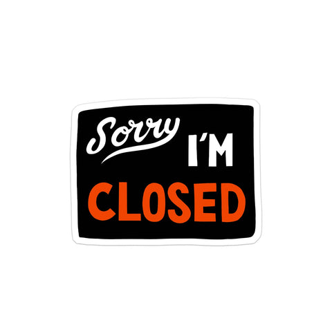 Sorry I'm Closed sticker - image 2