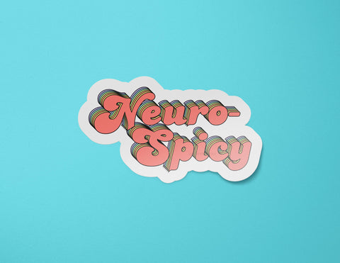Neuro Spicy Sticker