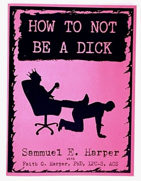 How to Not Be a Dick (Zine) - image 5